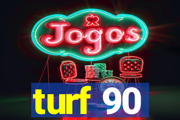 turf 90